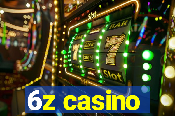 6z casino